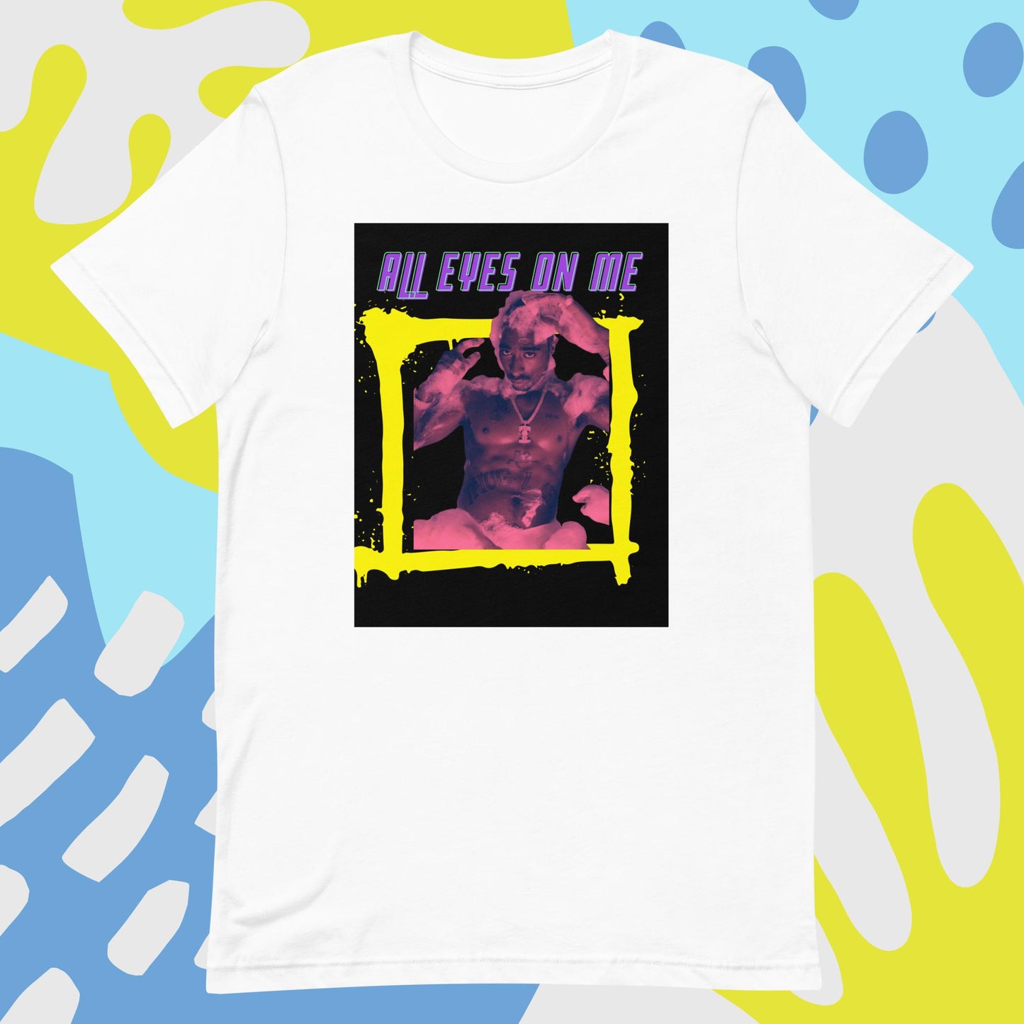 All Eyes On Me Unisex t-shirt